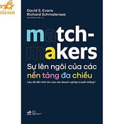 Sách - Sự Lên Ngôi Của Các Nền Tảng Đa Chiều (Nhã Nam HCM)