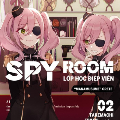 SPY ROOM - Lớp Học Điệp Viên - Tập 2: Manamusume Grete