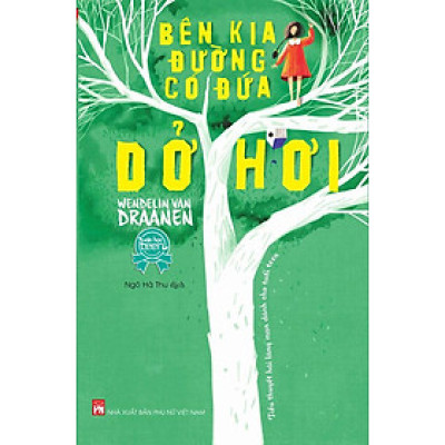 Bên Kia Đường Có Đứa Dở Hơi (Tái bản năm 2022)