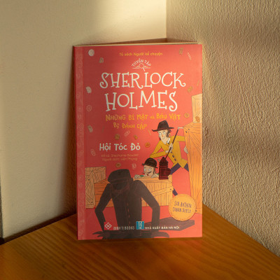 Tuyển tập Sherlock Holmes - Những bí mật và báu vật bị đánh cắp- Hội tóc đỏ