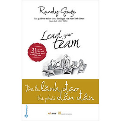 Đã Là Lãnh Đạo Thì Phải Dẫn Đầu