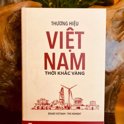 Thương hiệu Việt Nam - Thời khắc vàng (BRAND VIETNAM THE MOMENT)