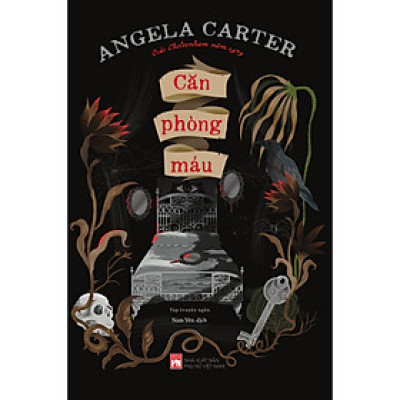 Sách - Căn Phòng Máu - Angela Carter - NXB Phụ Nữ