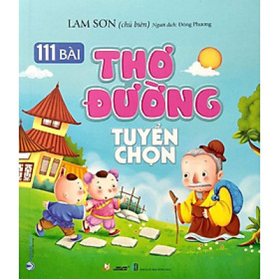 111 Bài Thơ Đường Tuyển Chọn