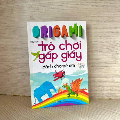 Origami - Trò Chơi Gấp Giấy Dành Cho Trẻ Em Tập 2 (Tái Bản) - Vanlangbooks