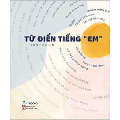 Trạm Đọc | Từ Điển Tiếng “Em”