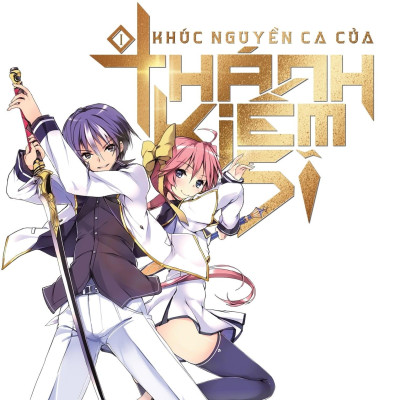 Combo Khúc Nguyền Ca Của Thánh Kiếm Sĩ - Tập 1 & 2 (Bộ 2 Cuốn)