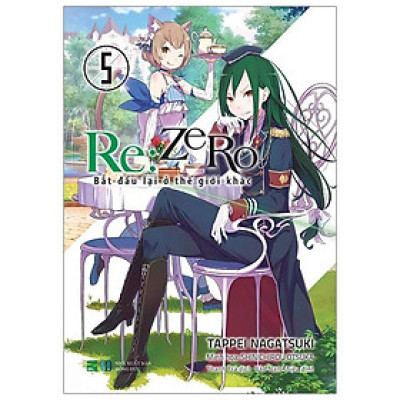 RE:ZERO 5 - Bắt Đầu Lại Ở Thế Giới Khác