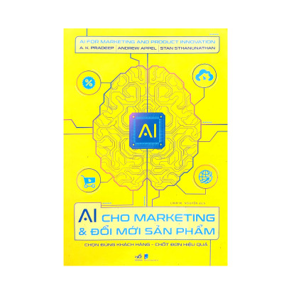 AI Cho Marketing Và Đổi Mới Sản Phẩm