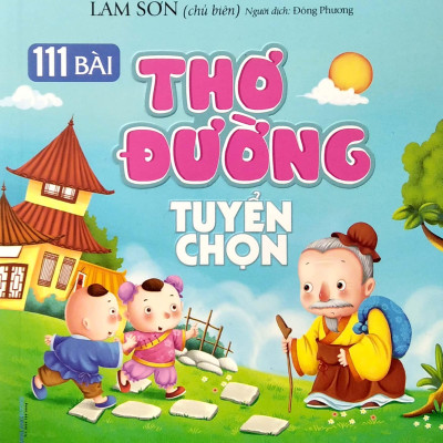 111 Bài Thơ Đường Tuyển Chọn