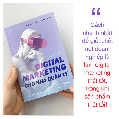 Digital Marketing Cho Nhà Quản Lý - Tiếp Thị Tinh Gọn Để Kinh Doanh Hiệu Quả