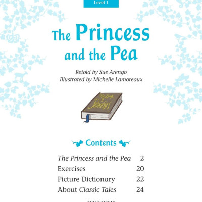 Classic Tales 1 The Princess and the Pea N/Ed