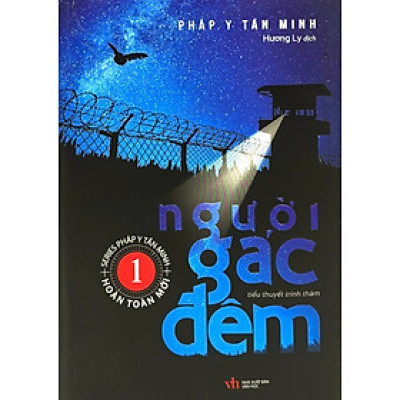 Người Gác Đêm - Tập 1 - Pháp Y Tần Minh (Tái Bản)