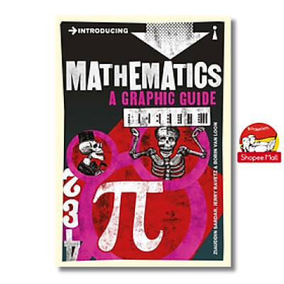 Sách - Introducing Mathematics A Graphic Guide by Ziauddin Sardar - Icon Books Graphic Guide Series