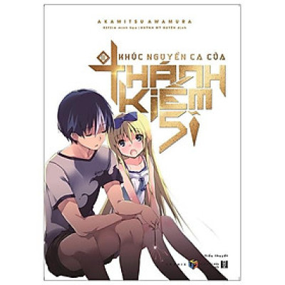 Khúc Nguyền Ca Của Thánh Kiếm Sĩ (Tập 3)