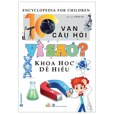 Combo 10 Vạn Câu Hỏi Vạn Câu Hỏi Vì Sao - 7 Cuốn  - Vanlangbooks