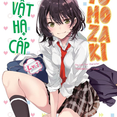 Nhân Vật Hạ Cấp Tomozaki - Tập 1