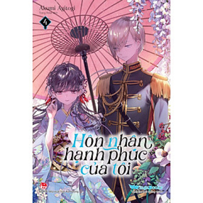 Hôn Nhân Hạnh Phúc Của Tôi (Light Novel) – Tập 4 - Tặng Kèm Postcard + Chuông Gió - Phân Loại Poster