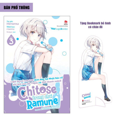 Chitose Trong Chai Ramune - Tập 3 - Bản Phổ Thông - Tặng Bookmark Bế Hình Có Chân Đế