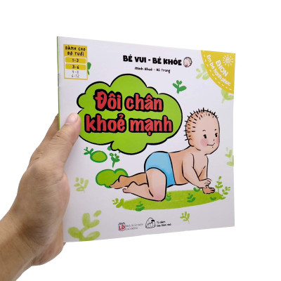Ehon Em Bé Hạnh Phúc - Bé Vui Bé Khỏe - Đôi Chân Khỏe Mạnh