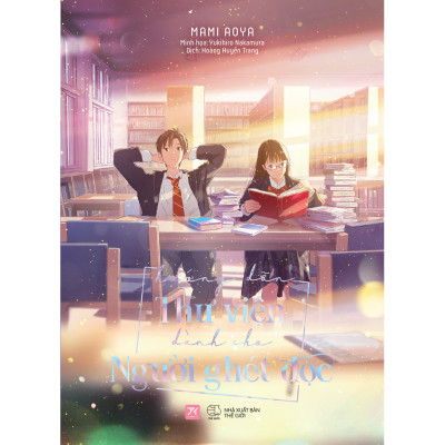 Hướng Dẫn Thư Viện Dành Cho Người Ghét Đọc - Tặng Kèm Bookmark