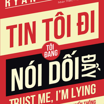 Tin Tôi Đi, Tôi Đang Nói Dối Đấy ( 3 phiên bản ) - Giao ngẫu nhiên .