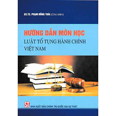 Hướng Dẫn Môn Học - Luật Tố Tụng Hành Chính Việt Nam - ST