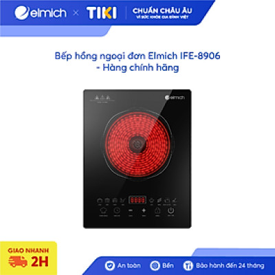 Bếp hồng ngoại đơn Elmich IFE-8906 - Hàng chính hãng