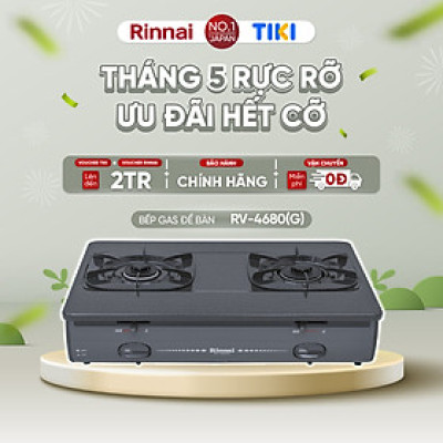 Bếp gas dương Rinnai RV-4680(G) mặt bếp men và kiềng bếp men - Hàng chính hãng.