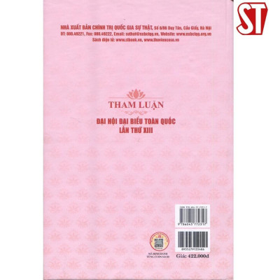 Sách - Tham Luận Đại Hội Đại Biểu Toàn Quốc Lần Thứ XIII - NXB Chính Trị Quốc Gia