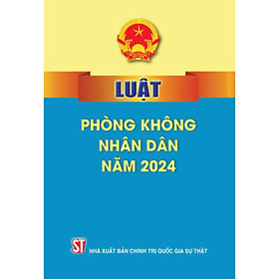 Luật Phòng không nhân dân năm 2024