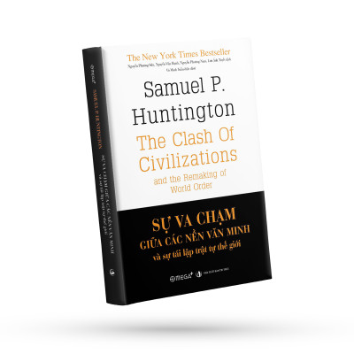 Sách - Sự Va Chạm Giữa Các Nền Văn Minh Và Sự Tái Lập Trật Tự Thế Giới (Bìa Cứng) 289K