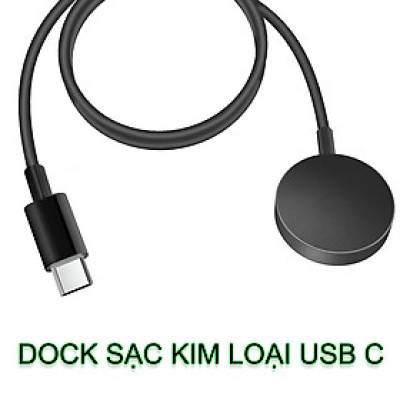 Dock sạc kim loại cho đồng hồ Samsung Galaxy Watch 4 / 4 Classic / Watch 5 / 5 Pro / Watch 6 / 6 Classic / Galaxy Watch 7 / Galaxy Watch Ultra Cổng Type C - Hàng Nhập Khẩu