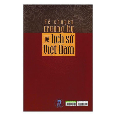 Sách - Kể Chuyện Trường Kỳ Về Lịch Sử Việt Nam - Trần Văn Vũ Hồng Đức - VIETNAMBOOK