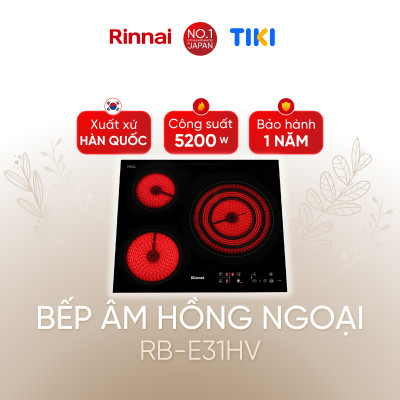 Bếp hồng ngoại Rinnai RB-E31HV mặt kính Schott 5200W - Hàng chính hãng.
