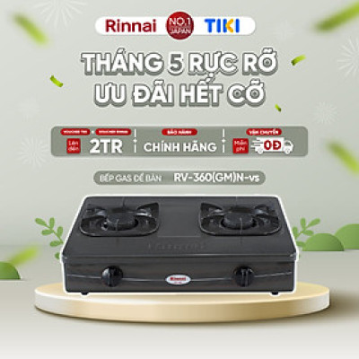 Bếp gas dương Rinnai RV-360(GM)N mặt bếp men và kiềng bếp men - Hàng chính hãng.