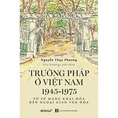 Trường Pháp Ở Việt Nam 1945 -1975