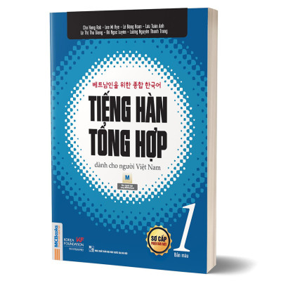 Tiếng Hàn Tổng Hợp Dành Cho Người Việt Nam - Sơ Cấp 1 (Bản Màu)