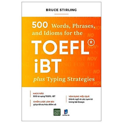 Sách - 500 words, Phrases, and Idioms for the TOEFL IBT