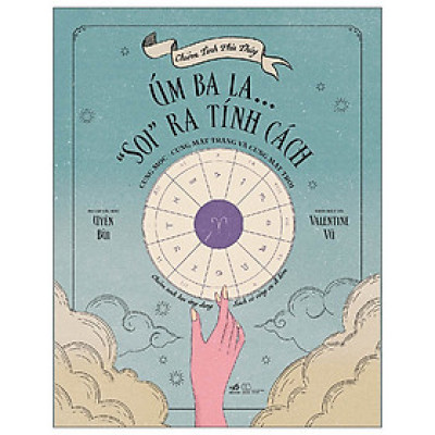 Chiêm Tinh Phù Thủy - Úm Ba La… 