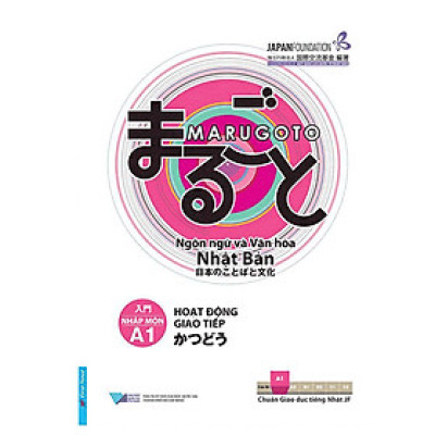 Giáo Trình Marugoto A1 - Hoạt Động Giao Tiếp