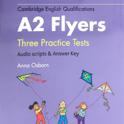 Collins A2  Flyers - Three Practice Tests - Kèm 1 MP3 (Format 2018)