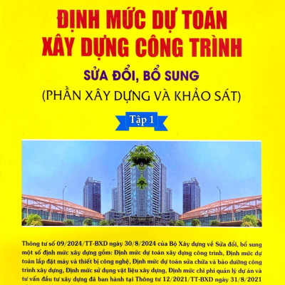 Sách - Định Mức Dự Toán Công Trình (Sửa Đổi, Bổ Sung) - Tập 1 - Phần Xây Dựng Và Khảo Sát