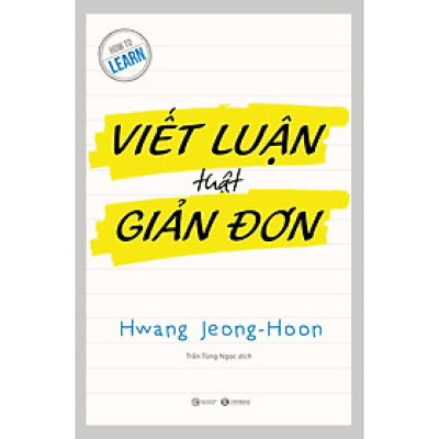 VIẾT LUẬN THẬT GIẢN ĐƠN