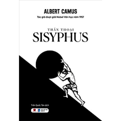THẦN THOẠI SISYPHUS – Albert Camus – Trần Quốc Tân dịch – Bách Việt – NXB Dân Trí