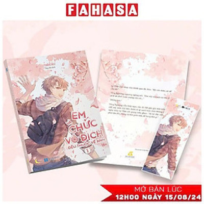 Sách - Em Và Chức Vô Địch Đều Thuộc Về Anh - Tập 1 - Tặng Kèm Bookmark