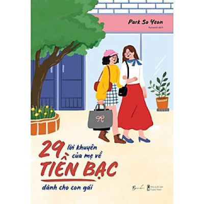 Sách - 29 Lời Khuyên Của Mẹ Về Tiền Bạc Dành Cho Con Gái - AZ Việt Nam
