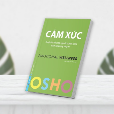 Sách - OSHO Cảm Xúc - Emotional Wellness