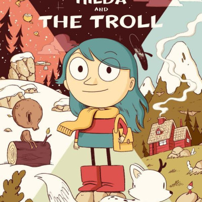 Hildafolk 1: Hilda And The Troll