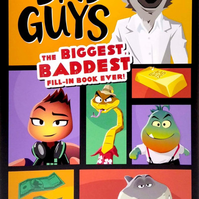 The Bad Guys Movie: The Biggest, Baddest Fill-in Book Ever!